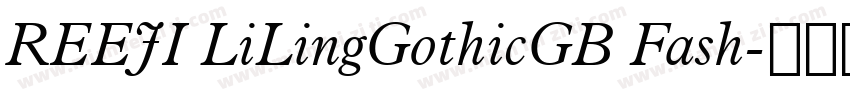 REEJI LiLingGothicGB Fash字体转换